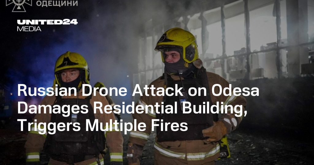 Russian Drones Strike Odesa, Hitting Apartments and Starting Fires